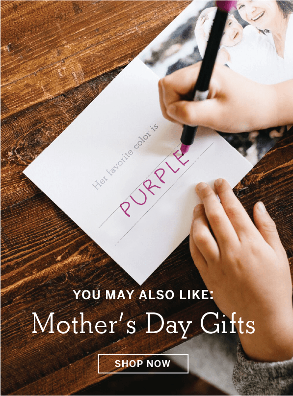 View Mother's Day Gifts
